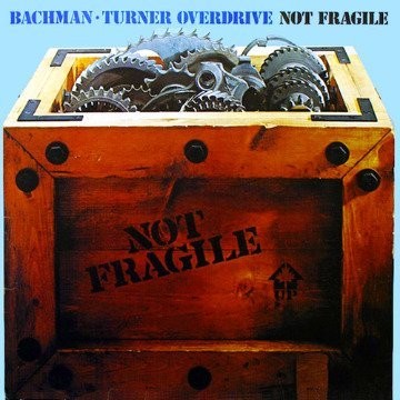 Not Fragile - Bachman-Turner Overdrive (LP) | Køb Vinyl/LP, Vinylpladen.dk